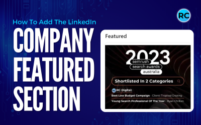 How To Add The Featured Section To Your LinkedIn Company Page